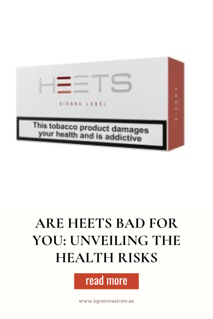 Are Heets Bad for You: Unveiling the Health Risks